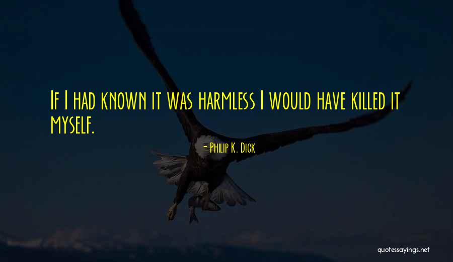 Factually Adam Quotes By Philip K. Dick Factually Adam Quotes By Philip K. Dick