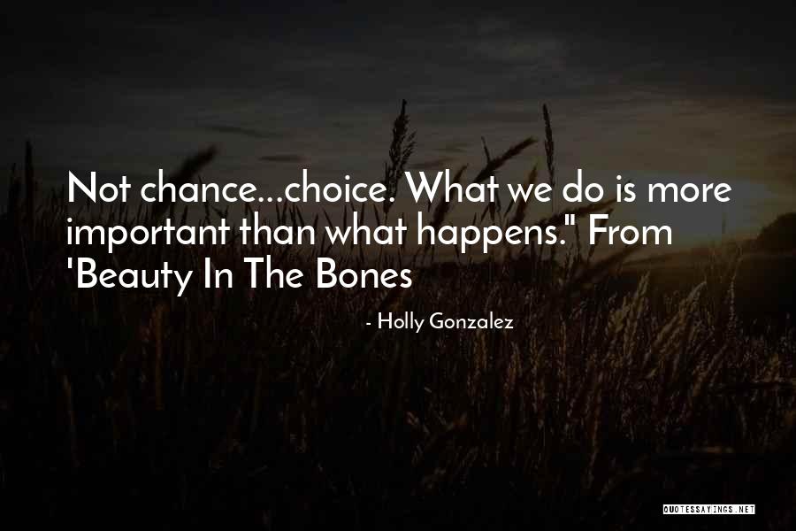 Factum Quotes By Holly Gonzalez Factum Quotes By Holly Gonzalez