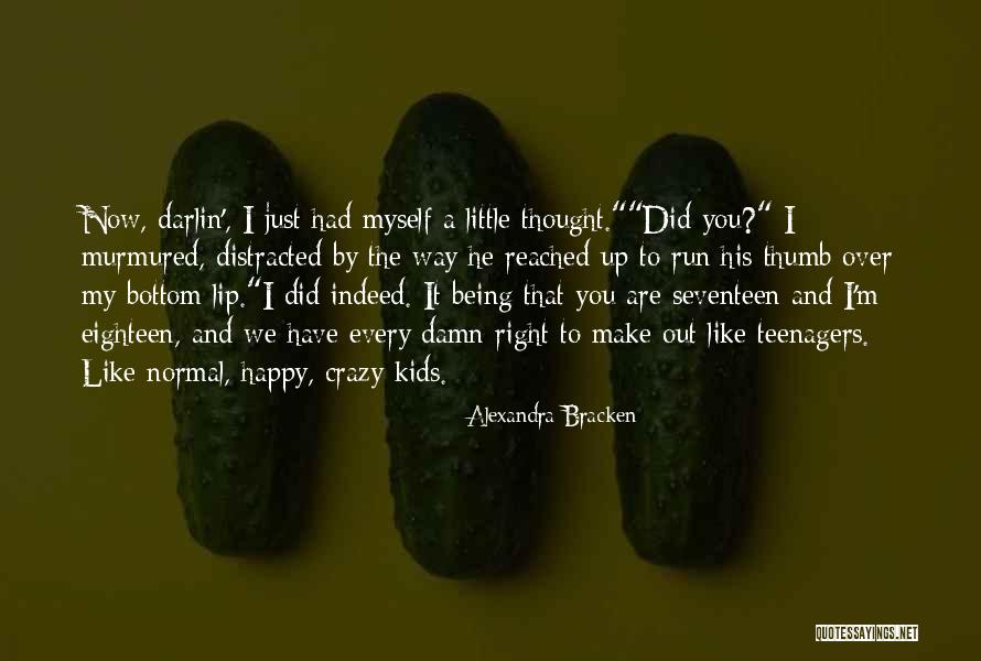 Faculdades Privadas Quotes By Alexandra Bracken Faculdades Privadas Quotes By Alexandra Bracken