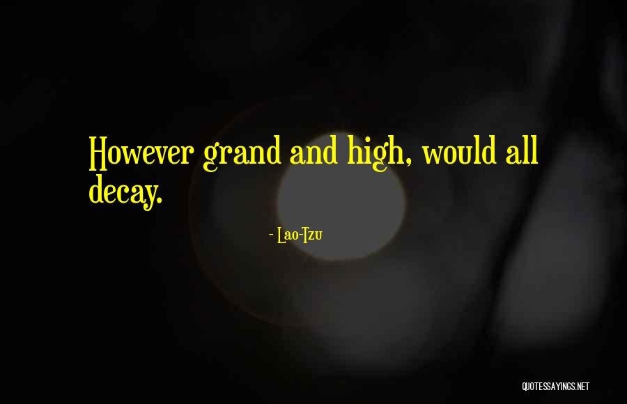 Facultades Omnimodas Quotes By Lao-Tzu Facultades Omnimodas Quotes By Lao-Tzu