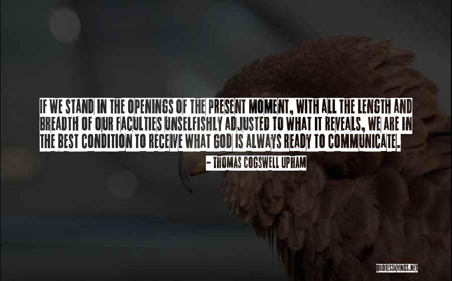 Faculties Best Quotes By Thomas Cogswell Upham Faculties Best Quotes By Thomas Cogswell Upham