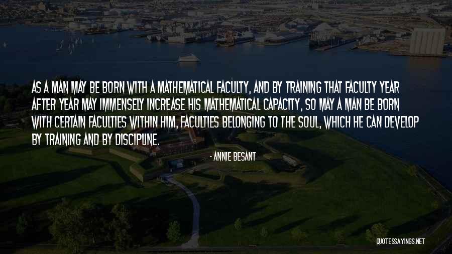 Faculties Or Faculty Quotes By Annie Besant Faculties Or Faculty Quotes By Annie Besant
