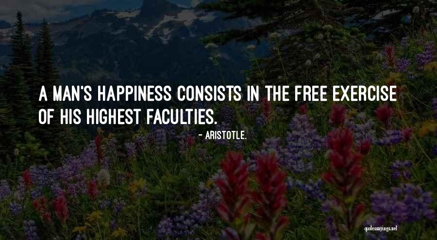 Faculties Or Faculty Quotes By Aristotle. Faculties Or Faculty Quotes By Aristotle.