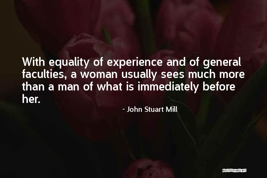 Faculties Or Faculty Quotes By John Stuart Mill Faculties Or Faculty Quotes By John Stuart Mill