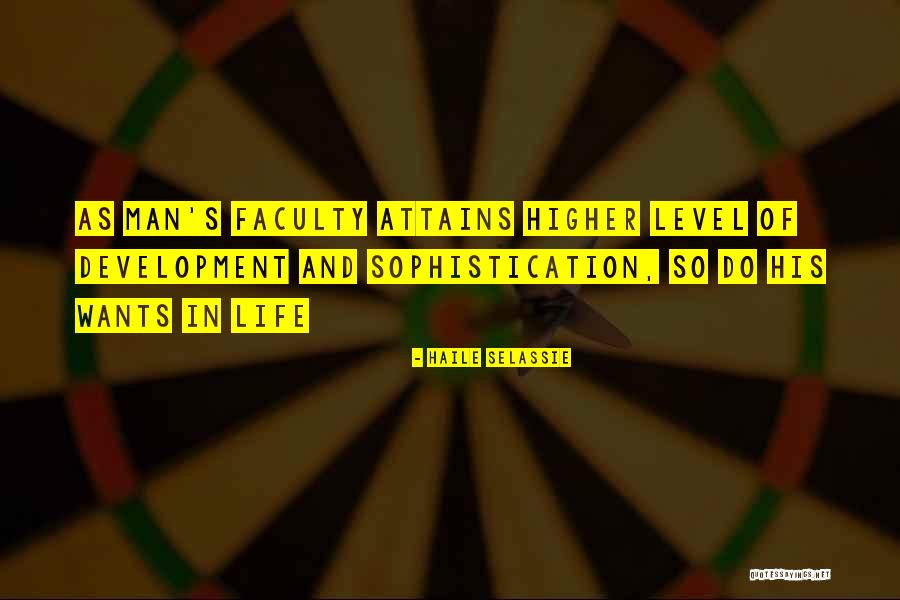 Faculty Development Quotes By Haile Selassie Faculty Development Quotes By Haile Selassie