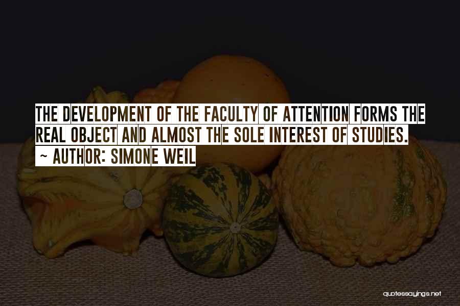 Faculty Development Quotes By Simone Weil
