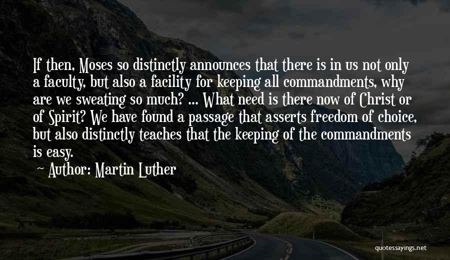 Faculty Quotes By Martin Luther