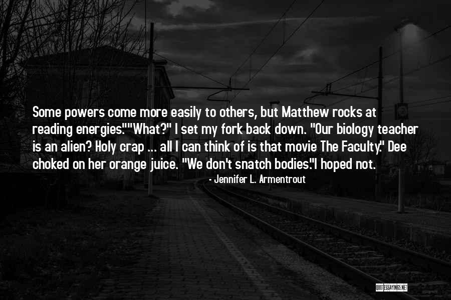 Faculty The Movie Quotes By Jennifer L. Armentrout Faculty The Movie Quotes By Jennifer L. Armentrout