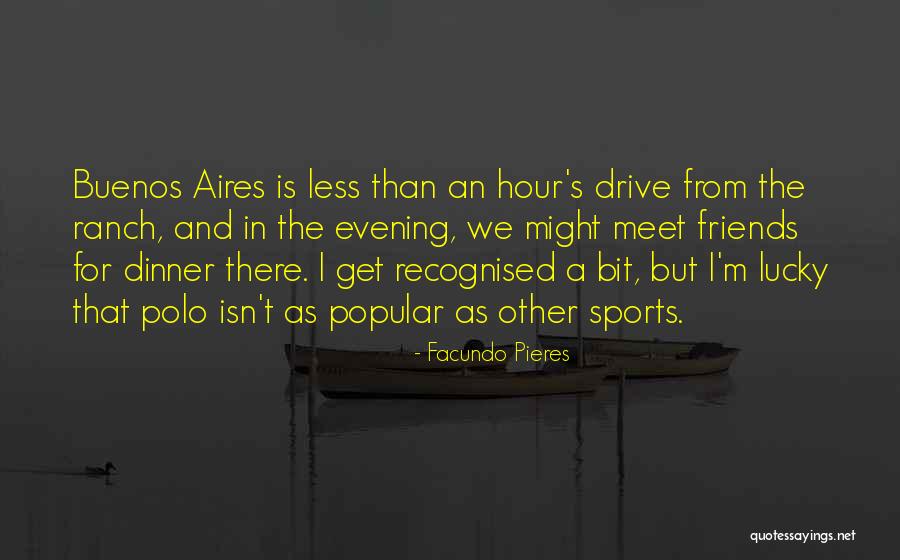 Facundo Pieres Quotes 403202