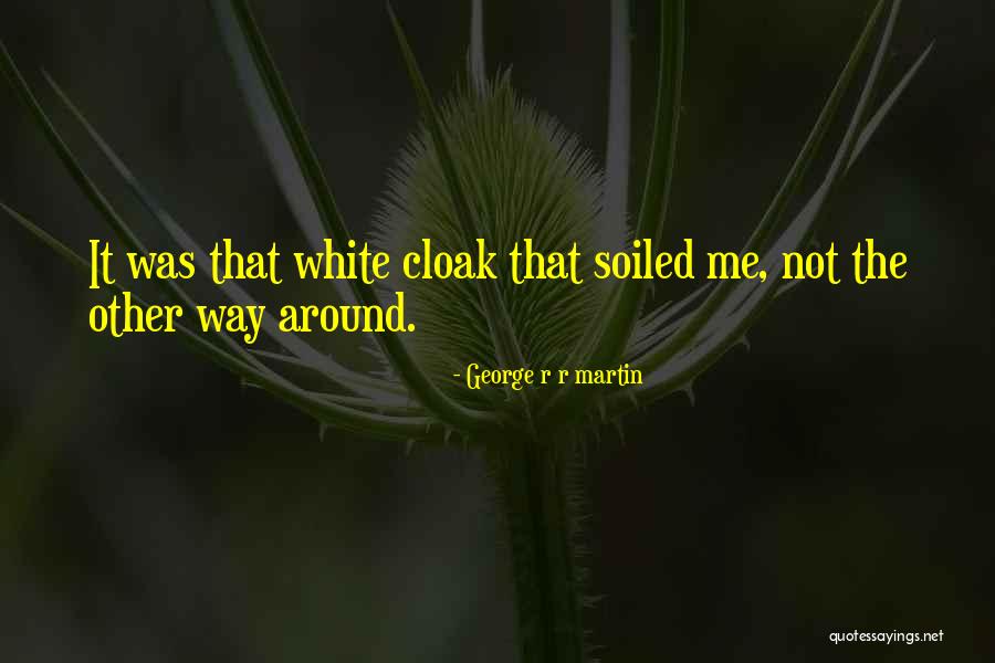 Fadaise Quotes By George R R Martin Fadaise Quotes By George R R Martin