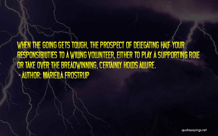 Fadalah Quotes By Mariella Frostrup Fadalah Quotes By Mariella Frostrup
