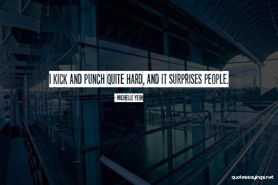 Fadale 1974 Quotes By Michelle Yeoh Fadale 1974 Quotes By Michelle Yeoh