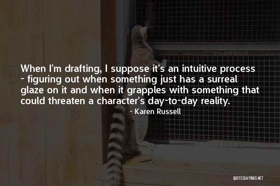 Fadas Reais Quotes By Karen Russell Fadas Reais Quotes By Karen Russell