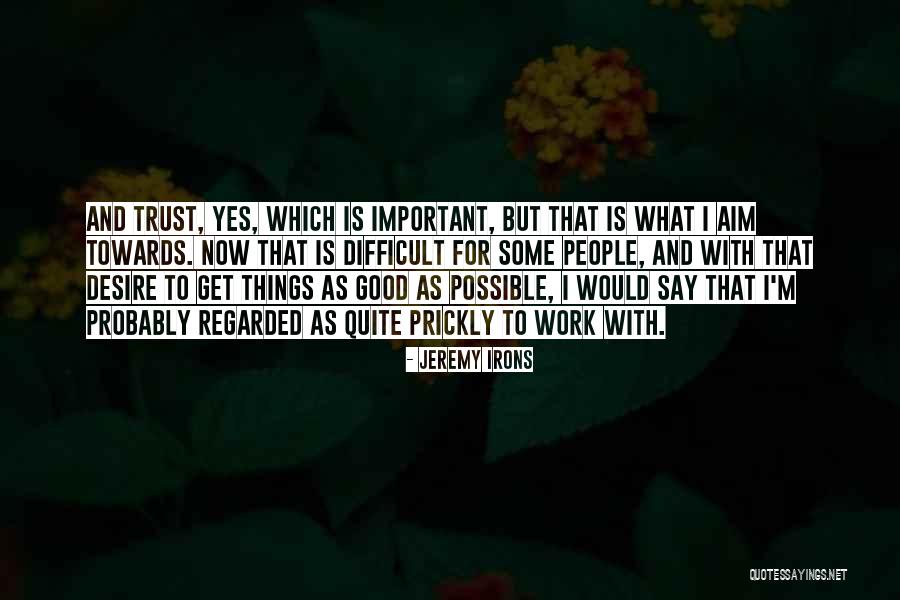 Fadavid Quotes By Jeremy Irons Fadavid Quotes By Jeremy Irons