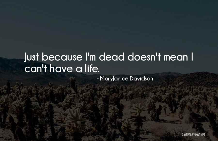 Faddernes Quotes By MaryJanice Davidson Faddernes Quotes By MaryJanice Davidson