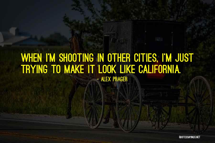 Faddish Quotes By Alex Prager Faddish Quotes By Alex Prager