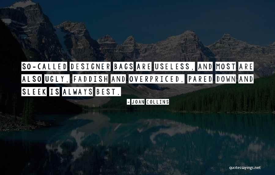 Faddish Quotes By Joan Collins Faddish Quotes By Joan Collins