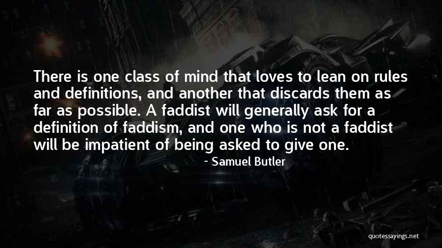 Faddist Quotes By Samuel Butler Faddist Quotes By Samuel Butler