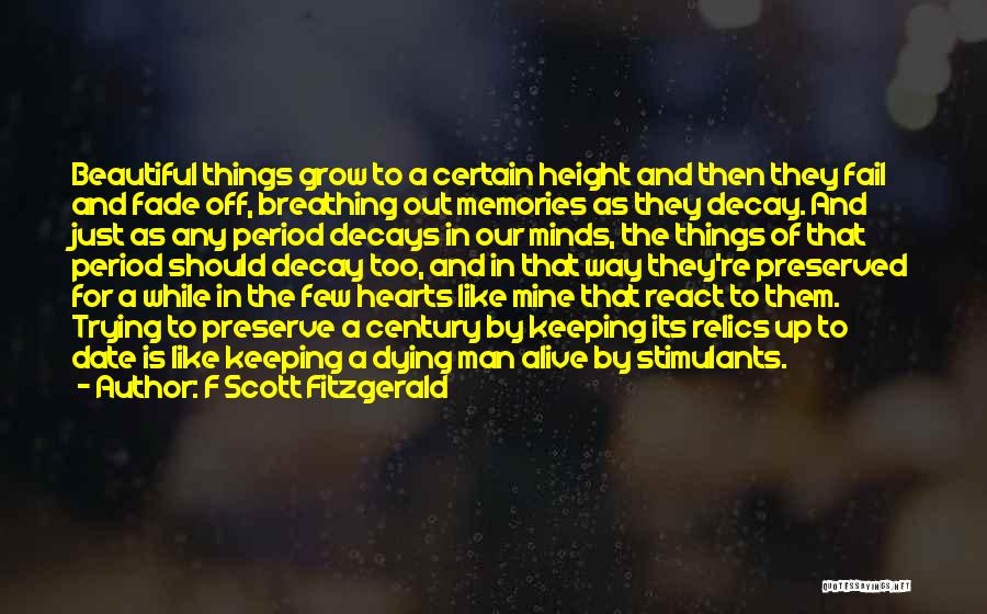 Fade Off Quotes By F Scott Fitzgerald