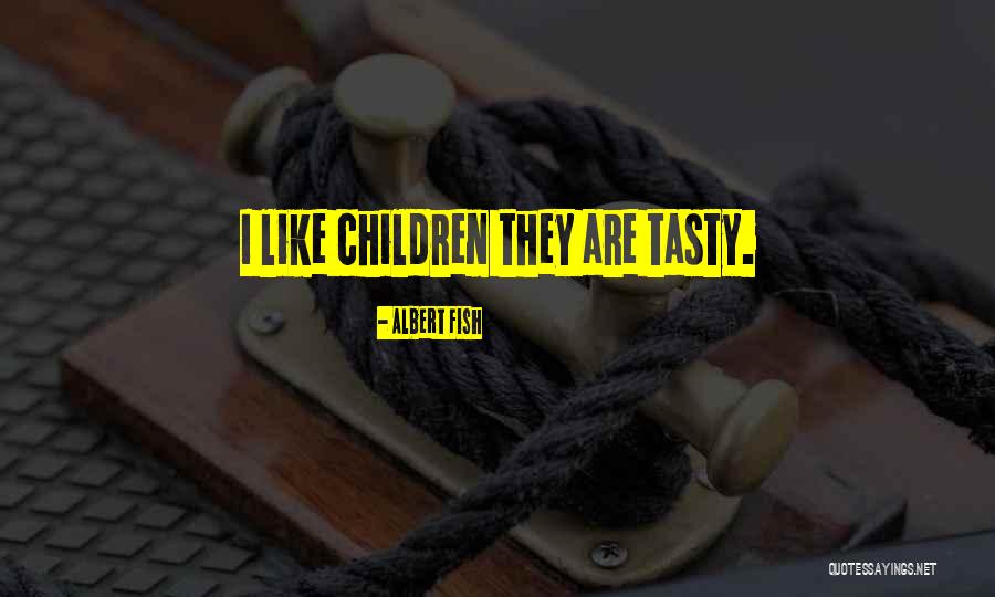 Fadeaway Jumper Quotes By Albert Fish Fadeaway Jumper Quotes By Albert Fish