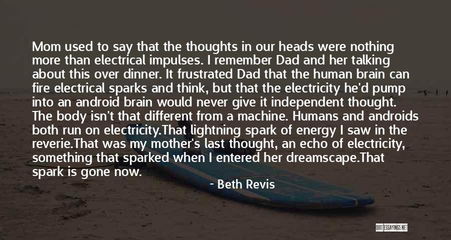Faded Life Quotes By Beth Revis Faded Life Quotes By Beth Revis