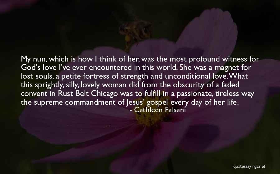 Faded Life Quotes By Cathleen Falsani Faded Life Quotes By Cathleen Falsani