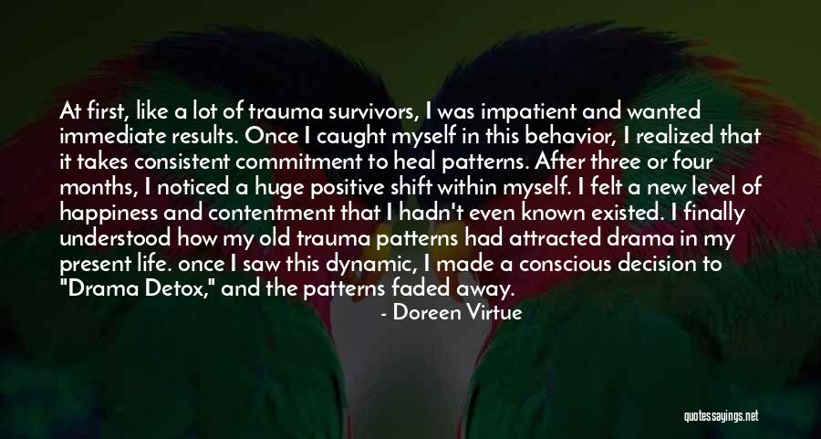 Faded Life Quotes By Doreen Virtue Faded Life Quotes By Doreen Virtue