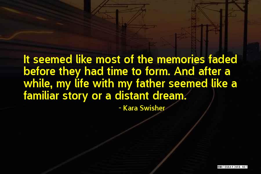 Faded Life Quotes By Kara Swisher Faded Life Quotes By Kara Swisher