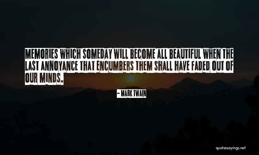 Faded Life Quotes By Mark Twain Faded Life Quotes By Mark Twain