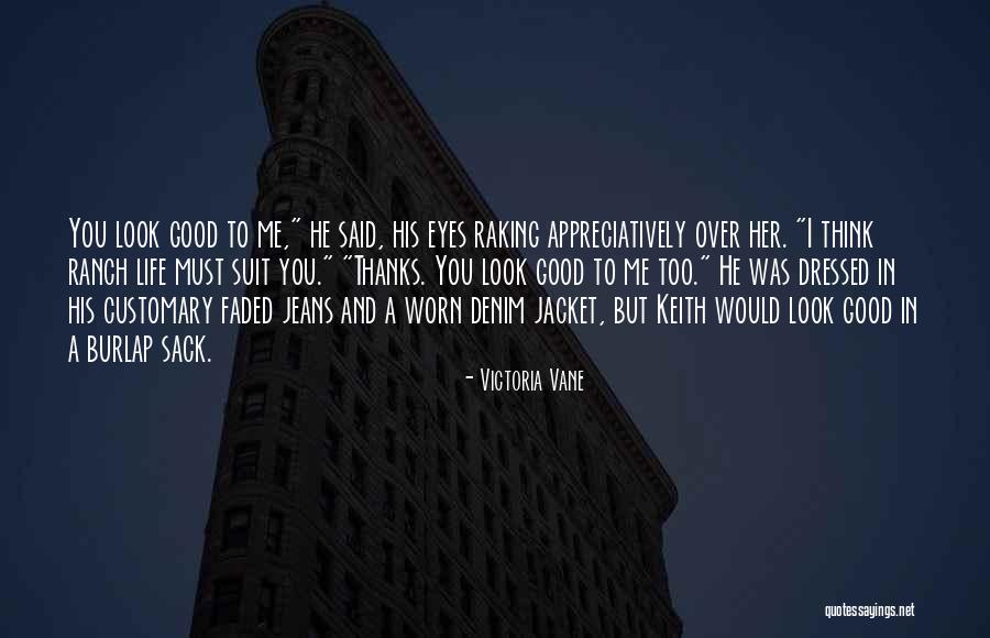 Faded Life Quotes By Victoria Vane Faded Life Quotes By Victoria Vane
