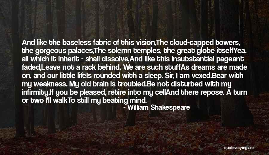 Faded Life Quotes By William Shakespeare Faded Life Quotes By William Shakespeare