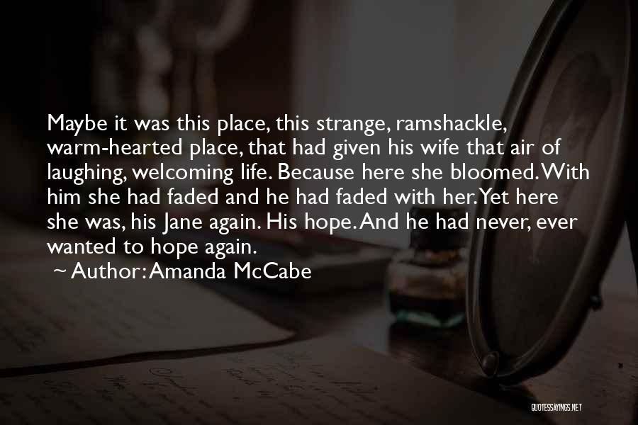 Faded Love Quotes By Amanda McCabe