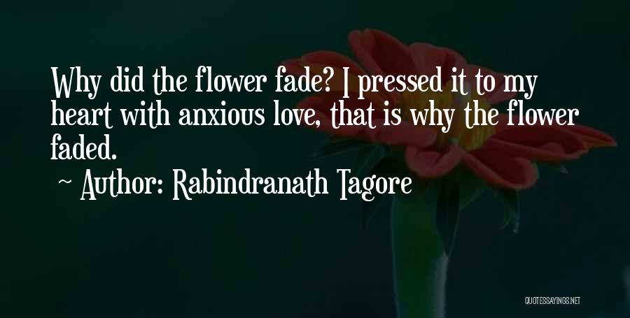 Faded Love Quotes By Rabindranath Tagore