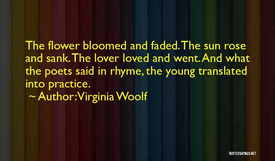 Faded Rose Quotes By Virginia Woolf