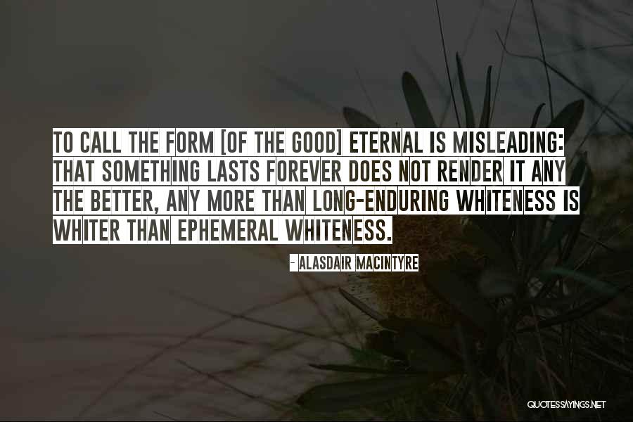 Fadekemi Fenske Quotes By Alasdair MacIntyre Fadekemi Fenske Quotes By Alasdair MacIntyre