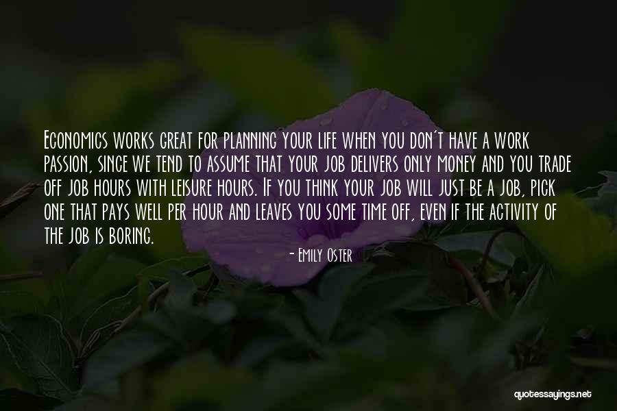 Fadell David Quotes By Emily Oster Fadell David Quotes By Emily Oster