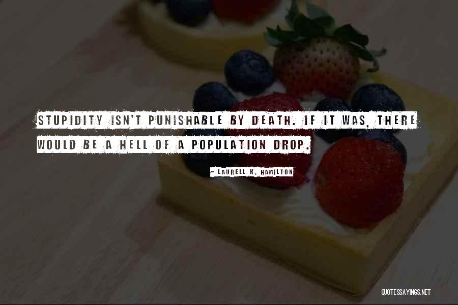 Fadem Quotes By Laurell K. Hamilton Fadem Quotes By Laurell K. Hamilton