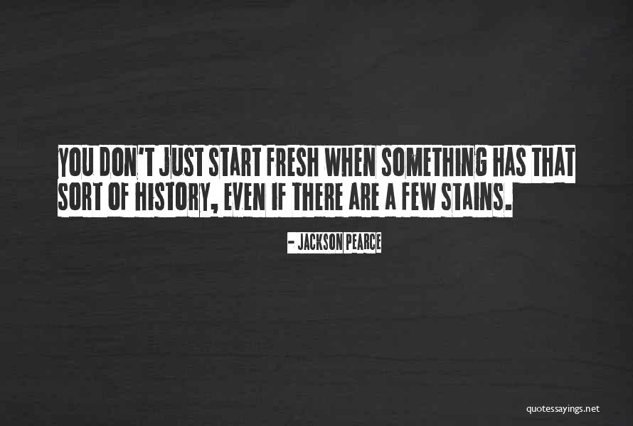 Fadhili Writing Quotes By Jackson Pearce Fadhili Writing Quotes By Jackson Pearce
