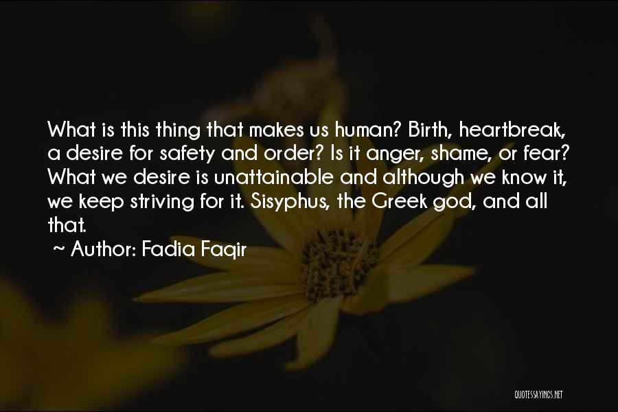 Fadia Faqir Quotes 502973