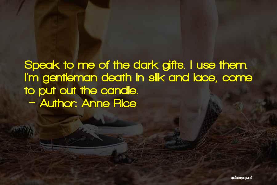 Fadia Sadek Quotes By Anne Rice