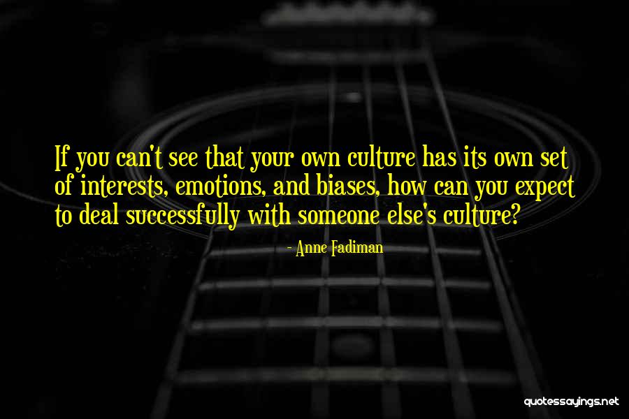 Fadiman Anne Quotes By Anne Fadiman Fadiman Anne Quotes By Anne Fadiman