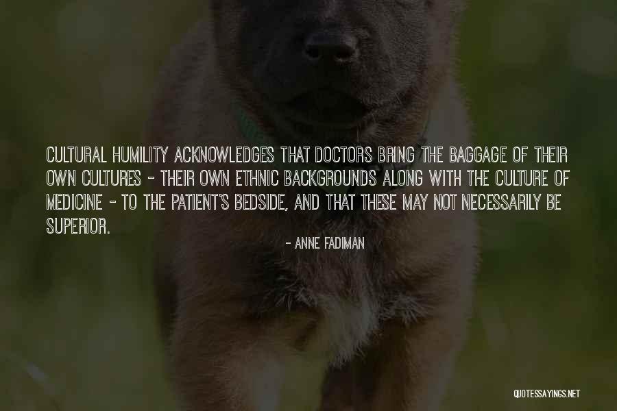 Fadiman Anne Quotes By Anne Fadiman Fadiman Anne Quotes By Anne Fadiman
