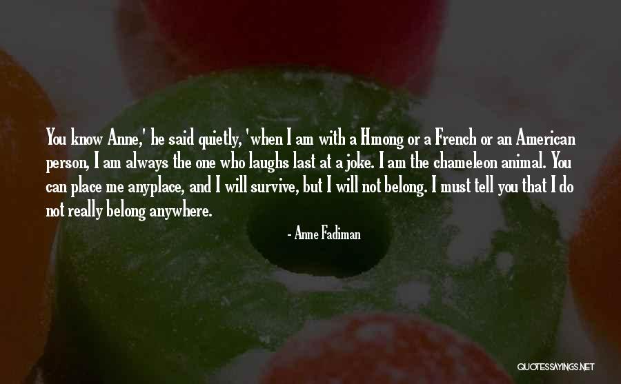 Fadiman Anne Quotes By Anne Fadiman Fadiman Anne Quotes By Anne Fadiman
