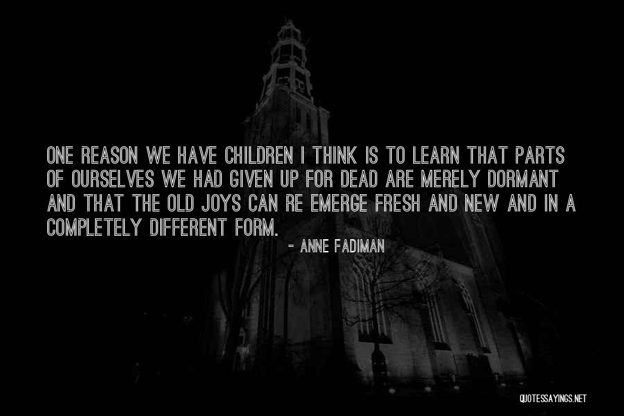 Fadiman Anne Quotes By Anne Fadiman Fadiman Anne Quotes By Anne Fadiman