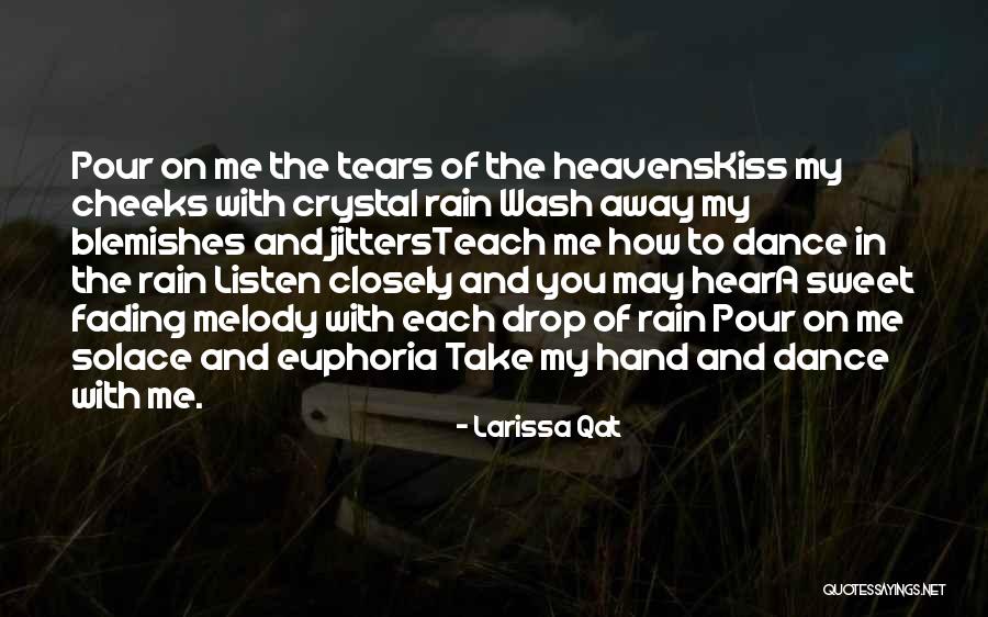 Fading Away From Love Quotes By Larissa Qat Fading Away From Love Quotes By Larissa Qat