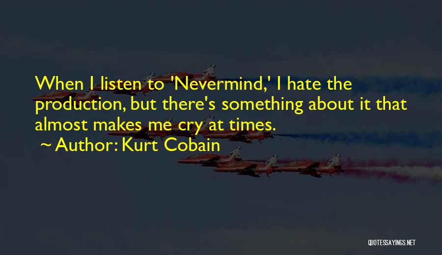Fading Friendships Quotes By Kurt Cobain