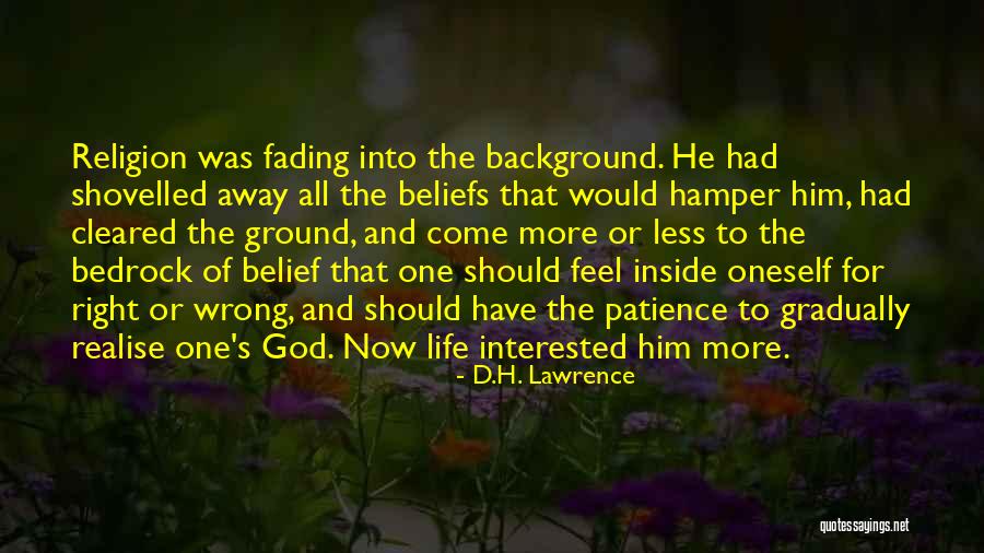 Fading Into The Background Quotes By D.H. Lawrence Fading Into The Background Quotes By D.H. Lawrence