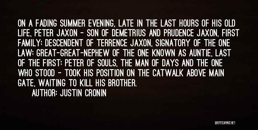 Fading Quotes By Justin Cronin