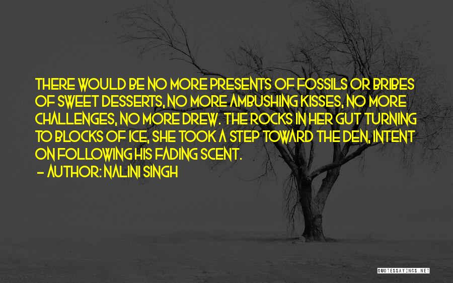 Fading Quotes By Nalini Singh