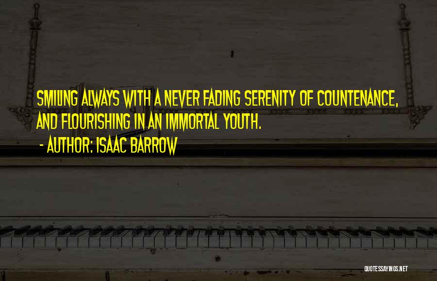 Fading Youth Quotes By Isaac Barrow